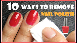 10 ways to remove nail polish with and