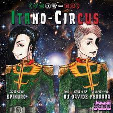 Itano Circus Discography | Discogs