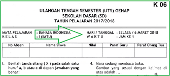 Pelaksanaan ulangan harian pada kurikulum 2013 yang merupakan penilaian tematik dapat dilakukan setelah selesai tema atau subtema. Soal Uts 2 Bahasa Indonesia Kelas 1 Sd Terbaru Dan Kunci Jawaban