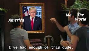 Trump Edit I Ve Had Enough Of This Dude Know Your Meme