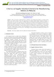 Get their location and phone number here. Pdf A Survey On Supplier Selection Criteria In The Manufacturing Industry In Malaysia