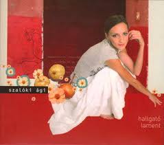 Follow szaloki agi official and others on soundcloud. Szaloki Agi Hallgato Lament 2005 Cd Discogs