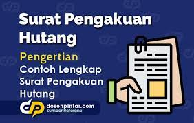 Pengertian dan contoh surat pernyataan, perjanjian hutang piutang dengan format pdf yang bisa di download. Contoh Surat Pengakuan Hutang Lengkap Dosenpintar Com