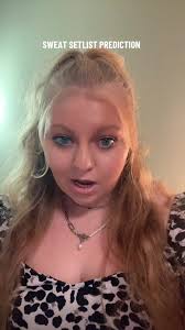 The Sweat Tour Setlist