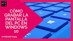 Esto lo veremos en este vídeo una manera muy fácil en la que pu. Como Grabar La Pantalla De Tu Pc En Windows 10 Sin Programas Youtube