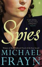 Spy agencies employ recruiters, people who target citizens of other countries who are likely to turn against their homeland and become spies. Spies Amazon De Frayn Michael Fremdsprachige Bucher