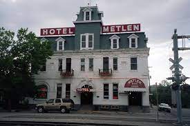 Hotel Metlen Dillon Montana I Used To Bar Tend Here Lol Haunted America Old Abandoned Buildings Montana Road Trips