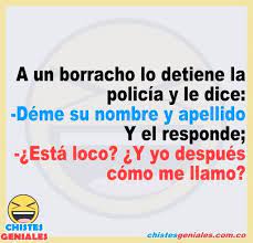 A Un Borracho Lo Detiene La Policia Chistes Geniales Chistes Para Reir Mejores Chistes Graciosos