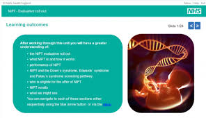 It's just like having any other blood test, so. New Nipt E Learning Resource Live Phe Screening