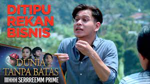 Anak Durhaka Ini Ditipu Rekan Bisnisnya Dunia Tanpa Batas Youtube