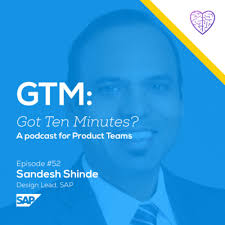 Episode #52: Sandesh Shinde, Design Lead at SAP by The Samelogic Podcast