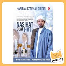 Dakwah adalah kewajiban bagi umat islam. Bestseller Nasihat Buat Hati Habib Ali Zaenal Abidin Al Hamid Shopee Malaysia