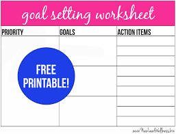 Free Printable Goal Setting Worksheet And Instructions The Family Freezer Free Goal Printables Goal Setting Worksheet Goal Thermometer Templates
