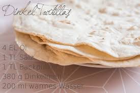 Selbst Gemachte Dinkel Tortillas Leelah Loves Wraps Teig Wraps Rezept Wrap Teig Rezept