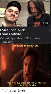 It was released on may 16th, 2019 and was last available 86 days ago. Ich Rc 1545 I Met John Wick From Fortnite Captainsparklez 153k Views 1 Day Ago You Were The Chosen One You Were Supposed To Bring Content Not Fortnite Us Mincraft Traitorous Swine