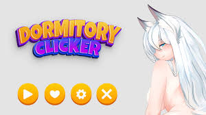 Unity] Dormitory Hentai Clicker 