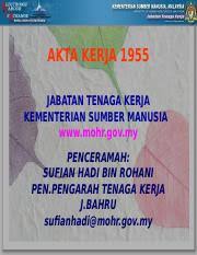 The nearest train station is in the nearby town of kluang, which is about an hour away. Ak55 Niosh Kementerian Sumber Manusia Sistem Penjodohan Elektronik Akta Kerja 1955 Jabatan Tenaga Kerja Kementerian Sumber Manusia Www Mohr Gov My Course Hero