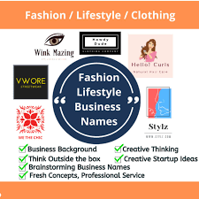 Giving your clothing brand the right name can make it famous in a short period of time. Brainstorm 10 Creative Fashion Lifestyle Business Name Ideas By Curomind Fiverr