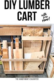 Diy Rolling Lumber Cart With Plans Diy Lumber Storage Woodworking Plans Diy Lumber Storage