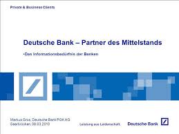 Our private banking portal offers comprehensive information on all aspects of personal banking, banks, financial operators and institutions. Deutsche Bank Partner Des Mittelstands Ppt Video Online Herunterladen