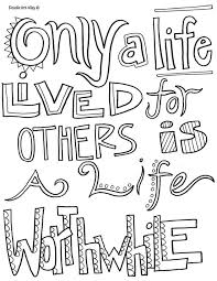 Most coloring pages usually contain a mandala, animal, or cool design to go along with the swear word or snarky language. Get This Quote Coloring Pages Easy Worthwhile Life