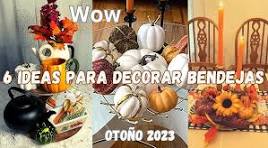 6 Ideas como decorar BANDEJAS para OTOÑO 2023🍂|Tray decor ideas| #tray  #ideas #fall2023#otoño