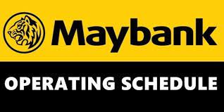 Visit our head office at: Maybank Operating Schedule List Of Maybank Branches Banking Hours