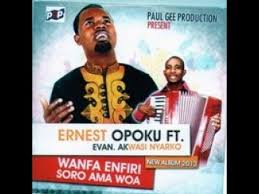 Ernest Opoku Ft Evang Akwasi Nyarko Wanfa Enfiri Soro Ama Woa Official Video Youtube Video Ama Official