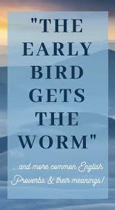 There Are Many Common English Proverbs You Should Know About Since You May Not Know All Of Them It S Important To Proverbs Proverb With Meaning Common Quotes