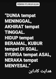 Dengan untaian kata tersebut, kamu bisa belajar dan memahami di mana posisi kamu seharusnya. Kata Kata Bijak Bahasa Melayu Malaysia Cikimm Com