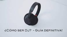 Resultado de imagen para "Cómo aprender a ser DJ"