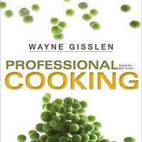 Pdf Book Professional Cooking 8th Edition By Wayne Gisslen Cookbooks Professional Cooking Techniques Topc Professional Cooking Cooking Detox Diet Drinks