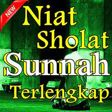 Doa Niat Sholat Sunnah Qobliyah Ba Diyah Lengkap For Android Apk Download
