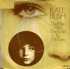 Kate Bush The Man With The Child In His Eyes Chords The Man With The Child In His Eyes Dreams Of Orgonon