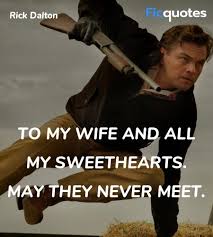 Леонардо дикаприо, брэд питт, марго робби и др. Once Upon A Time In Hollywood 2019 Quotes Top Once Upon A Time In Hollywood 2019 Movie Quotes