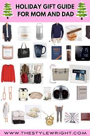 Gift Guide For Mom And Dad Holidays 2019 The Stylewright Dad Holiday Christmas Presents For Moms Holiday Gift Guide