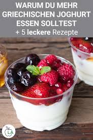 Weitere ideen zu 5 2 diät rezepte, rezepte, stoffwechselkur rezepte. Griechischer Joghurt Die Eiweissbombe Zum Abnehmen Mit 5 Rezepten Essen Und Trinken Rezepte Gesunde Rezepte Zum Abnehmen Fruhstuck