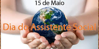 Resultado de imagem para DIA DO ASSISTENTE SOCIAL