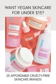 Maybe you would like to learn more about one of these? 25 Affordable Cruelty Free Vegan Skincare Brands 15 And Under Sephora Skin Care Vegan Skincare Cruelty Free Skin Care