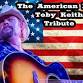 The American Ride - Toby Keith Tribute