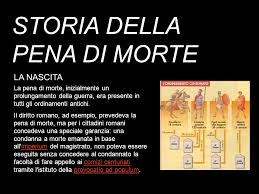 Articoli sulla pena di morte nel mondo, pena di morte nel mondo 2017, pena di morte pro e contro Il Paradosso Della Pena Di Morte In Italia Ppt Video Online Scaricare