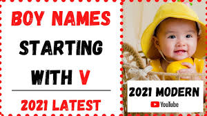Vajasani · venedictos · vischer ; Download V Letter Indian Baby Nameshindi Names 20212022 Boys Names V Letter Mp4 Mp3 3gp Naijagreenmovies Fzmovies Netnaija