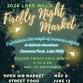 Lake Mills Firefly Night Market