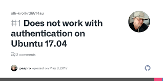 Click the register link above to proceed. Does Not Work With Authentication On Ubuntu 17 04 Issue 1 Ulli Kroll Rtl8814au Github