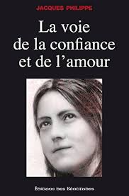 La voie de la confiance et de l'amour (EDB) (French Edition) eBook :  Philippe, Jacques: Amazon.ca: Boutique Kindle