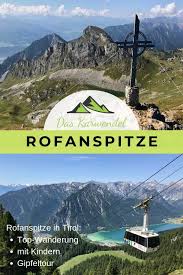 Rofanspitze Traumberg Im Rofan Am Achensee Achensee Ausflug Wandern Tirol