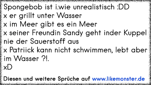Spongebob Ist Iwie Unrealistisch Ddx Er Grillt Unter Wasserx Im