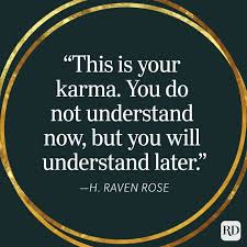 50 Empowering Karma Quotes About Life Love Revenge And Rewards