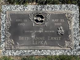 Beth Anne Ernst Lipka (1965-2003)