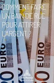 Comment Faire Un Bain De Rue Pour Attirer L Argent Wemystic France Un Bain Priere Pour L Argent Bain Magique